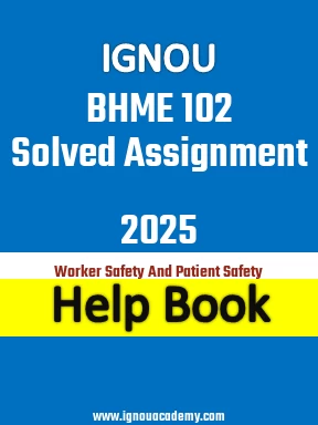 IGNOU BHME 102 Solved Assignment 2025